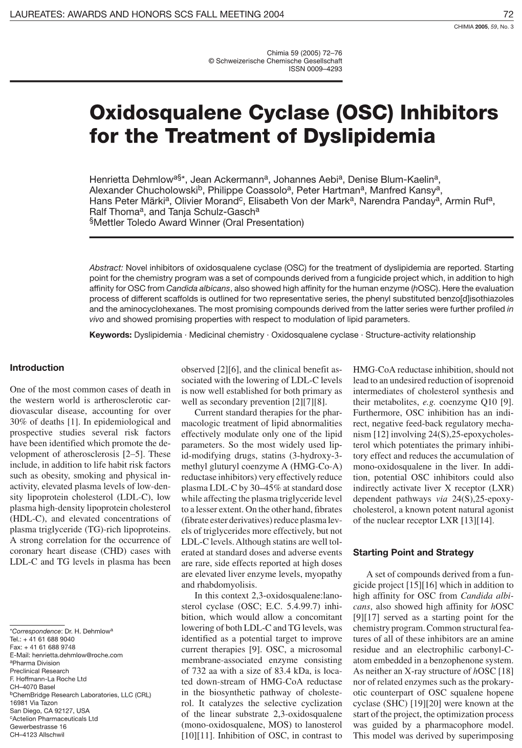 Oxidosqualene Cyclase (OSC) Inhibitors for the Treatment of Dyslipidemia