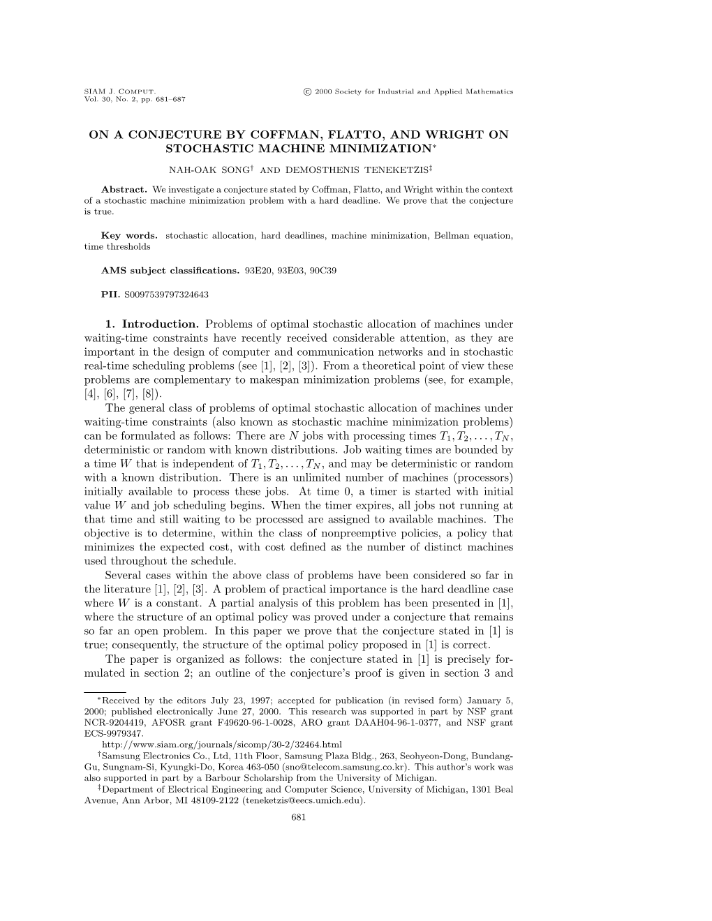 On a Conjecture by Coffman, Flatto and Wright on Stochastic Machine Minimization