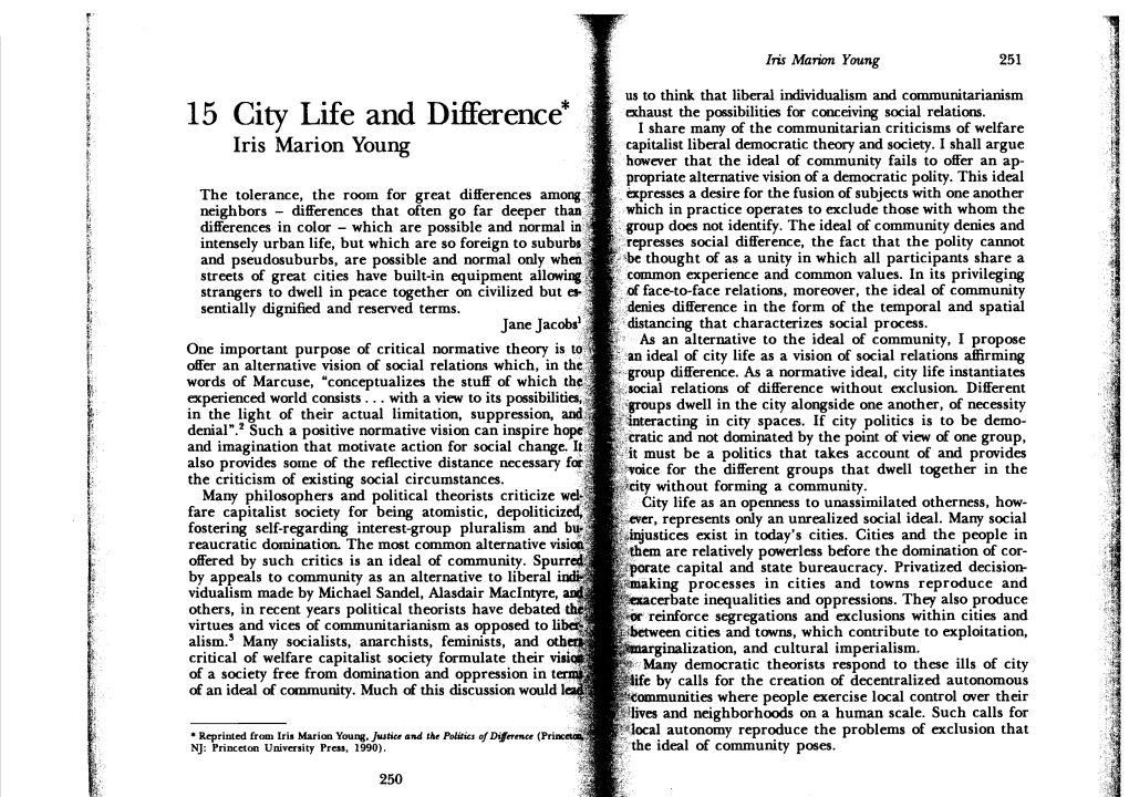 City Life and Difference* I Share Many of the Communitarian Criticisms of Welfare Iris Marion Young ·
