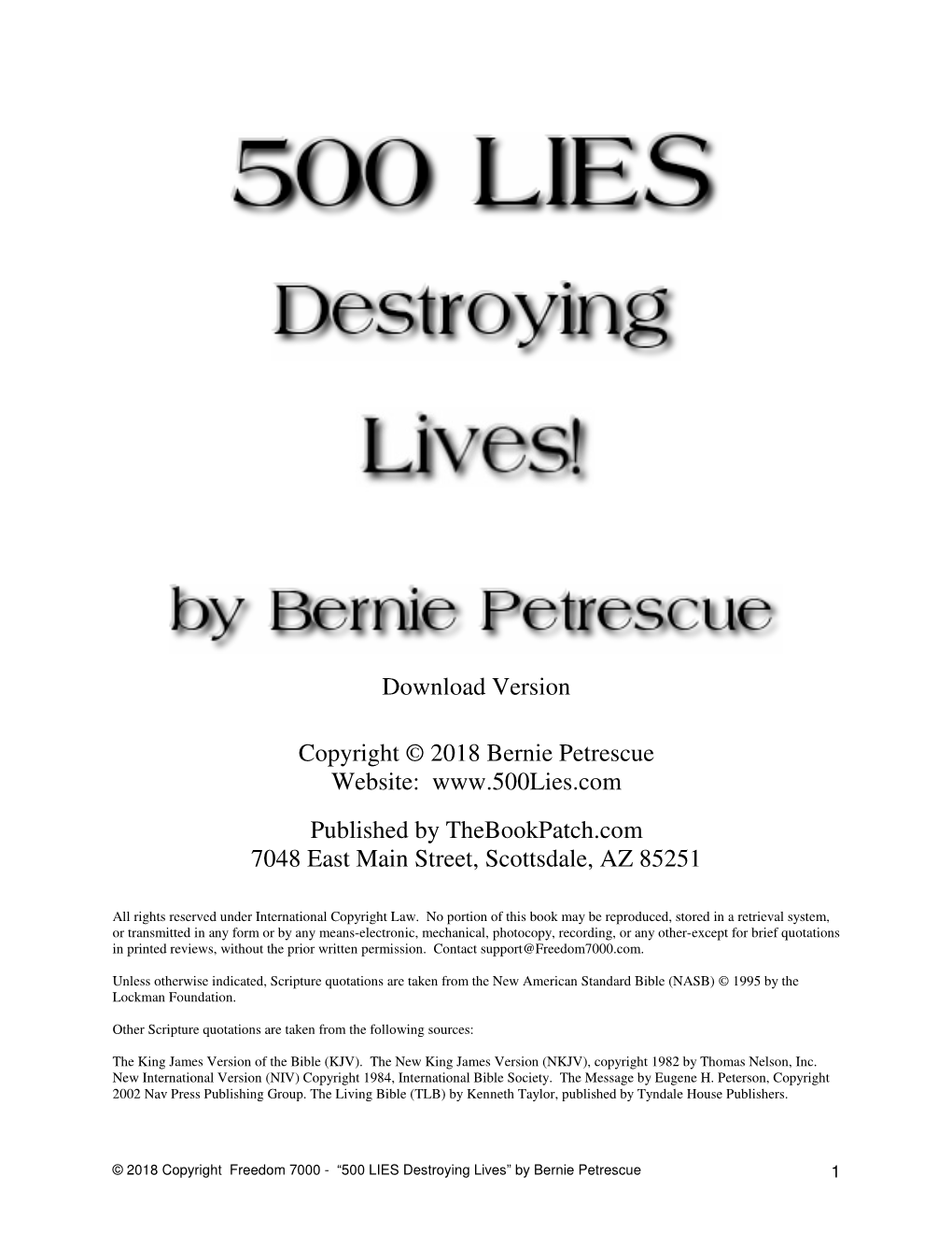 500 Lies Destroying Lives!