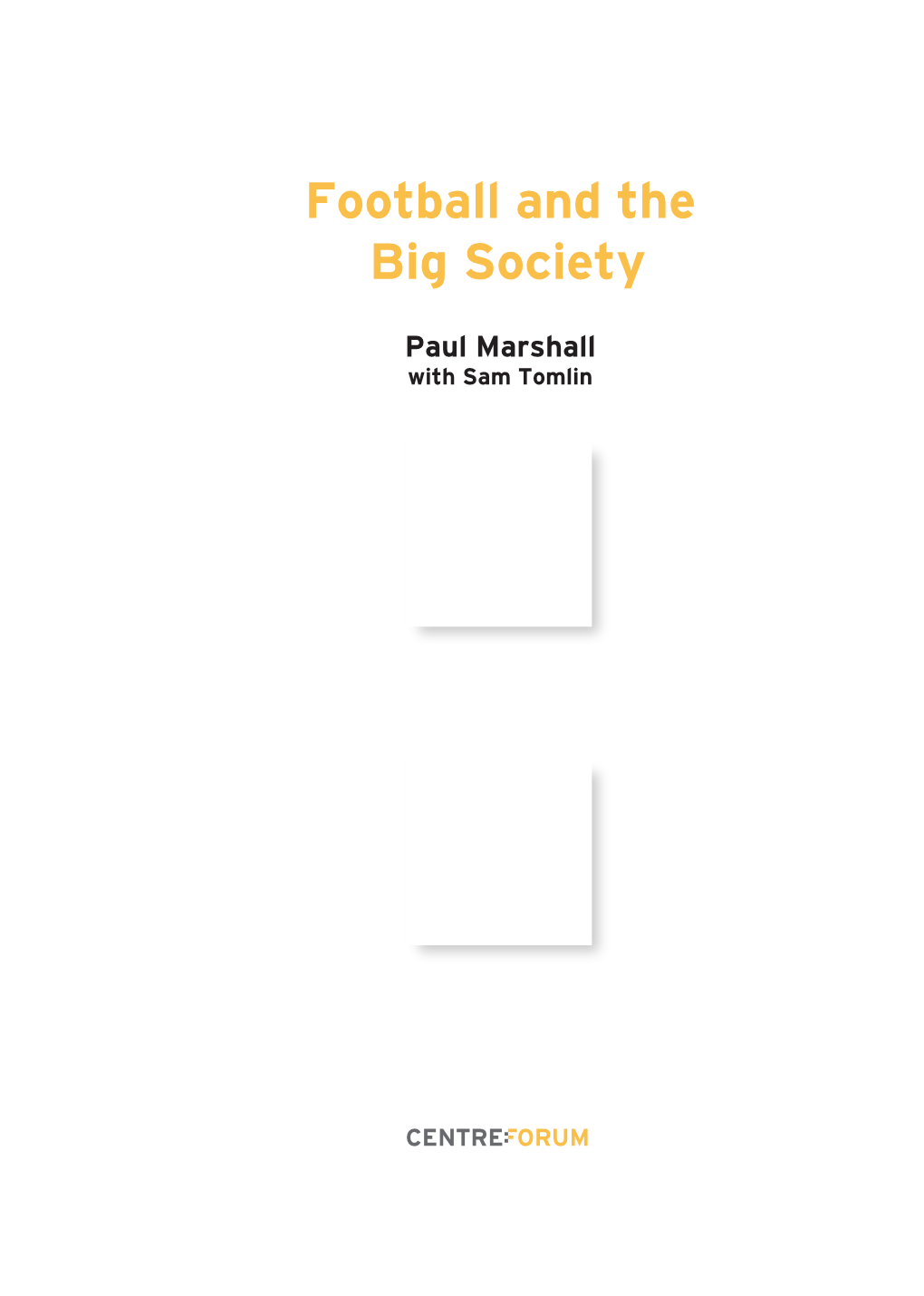 Football and the Big Society