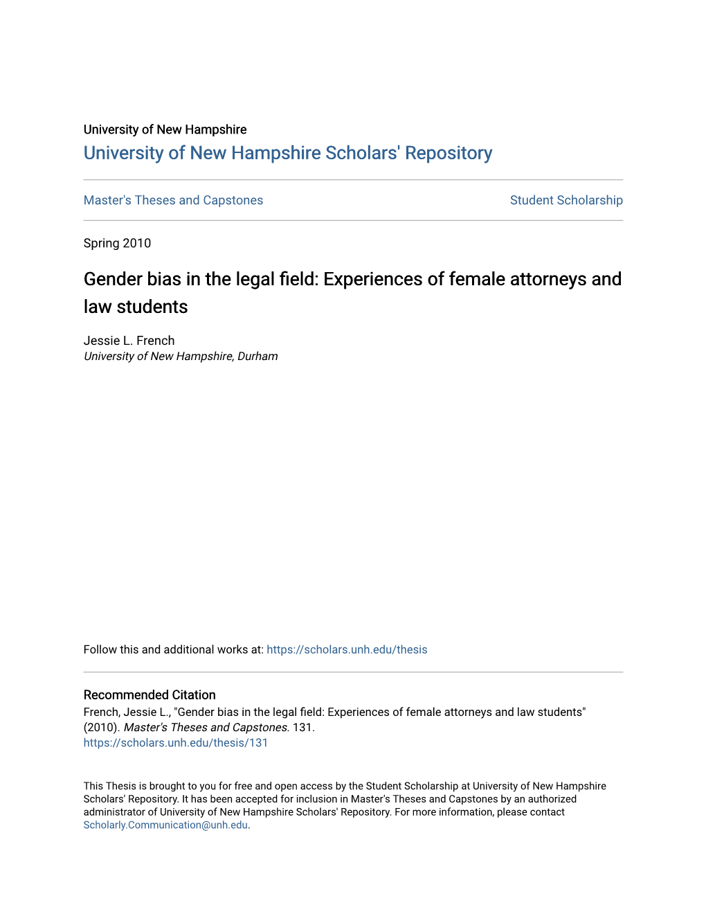 Gender Bias in the Legal Field: Experiences of Female Attorneys and Law Students
