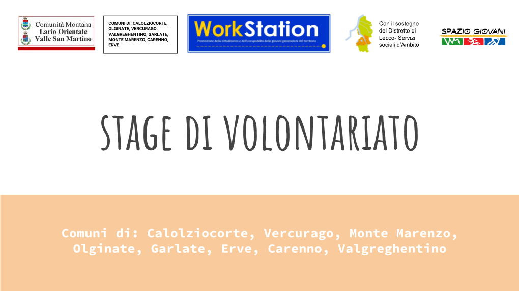 Calolziocorte, Vercurago, Monte Marenzo, Olginate, Garlate, Erve, Carenno, Valgreghentino Introduzione