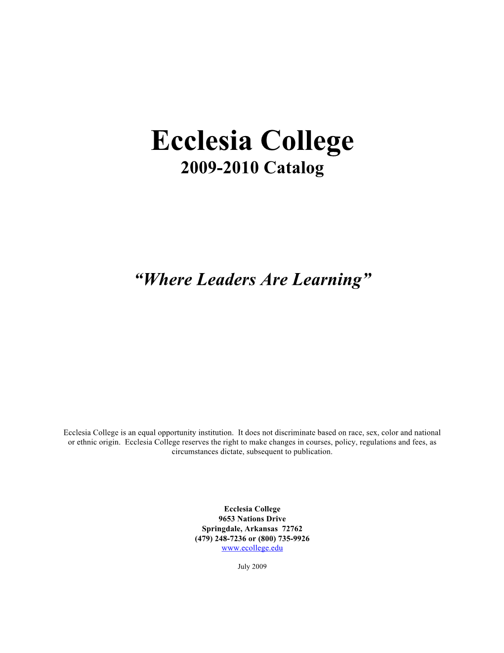 Ecclesia College 2009-2010 Catalog