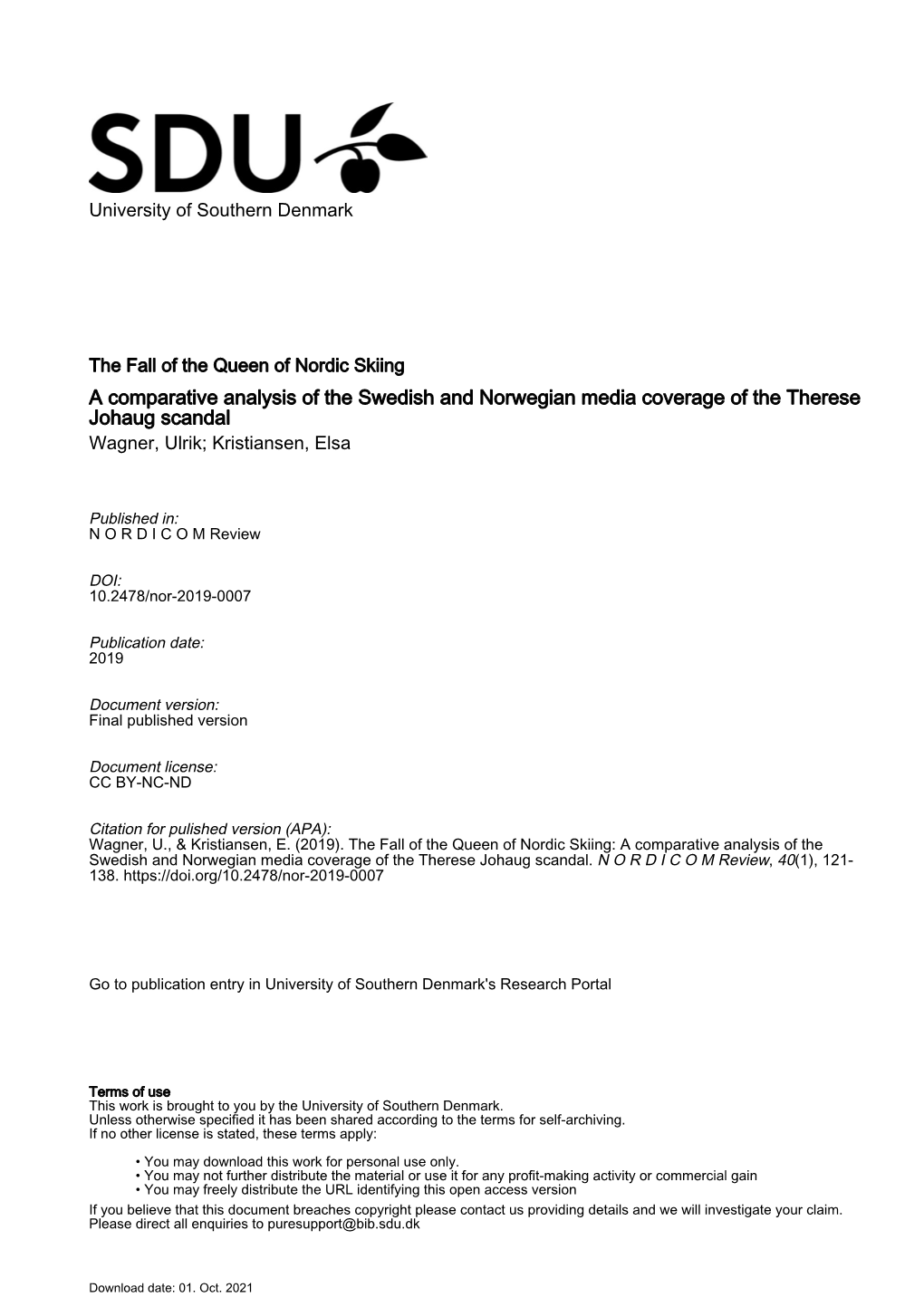 The Fall of the Queen of Nordic Skiing: a Comparative Analysis of the Swedish and Norwegian Media Coverage of the Therese Johaug Scandal