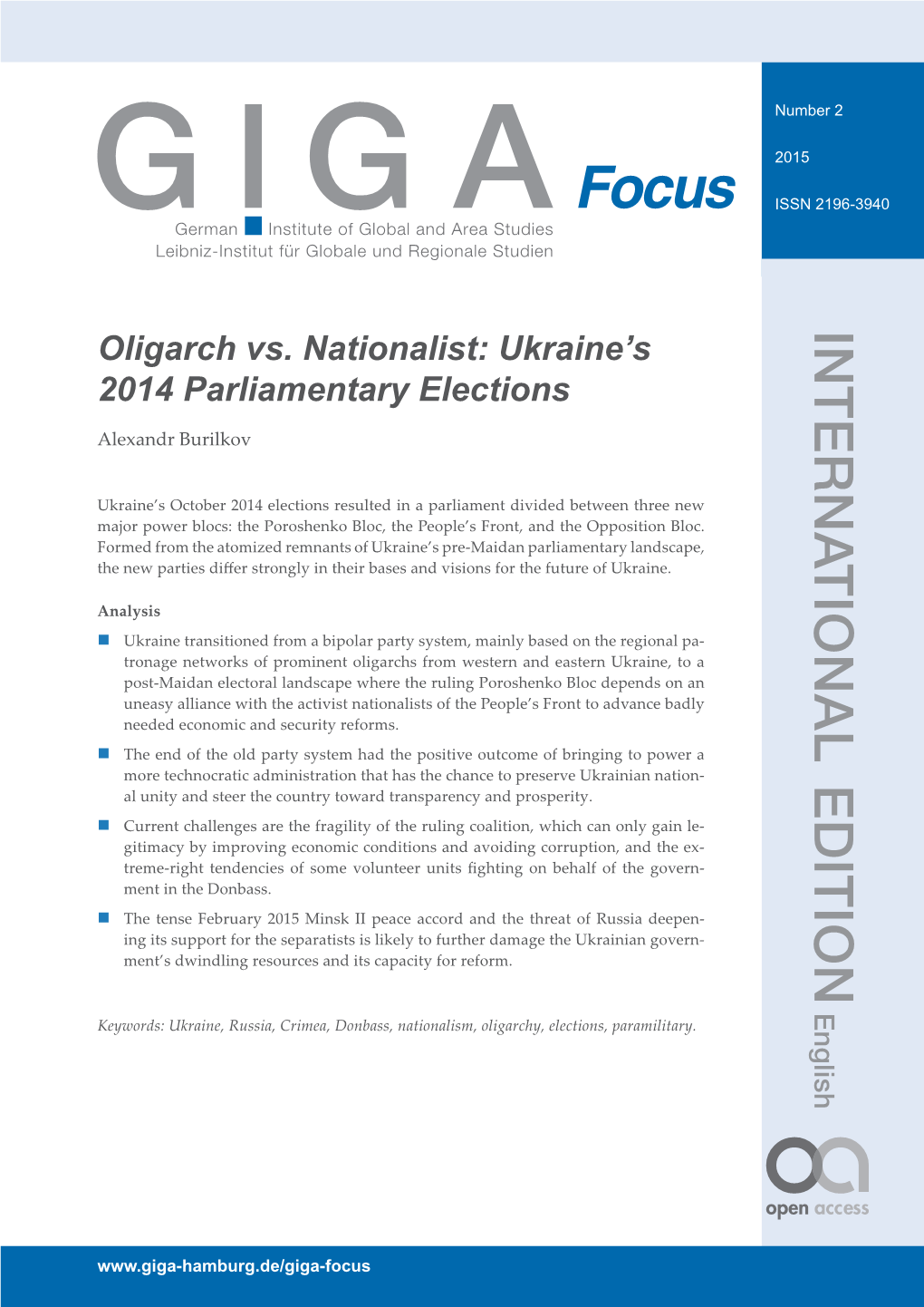 Oligarch Vs Nationalist: Ukraine's 2014 Parliamentary Elections