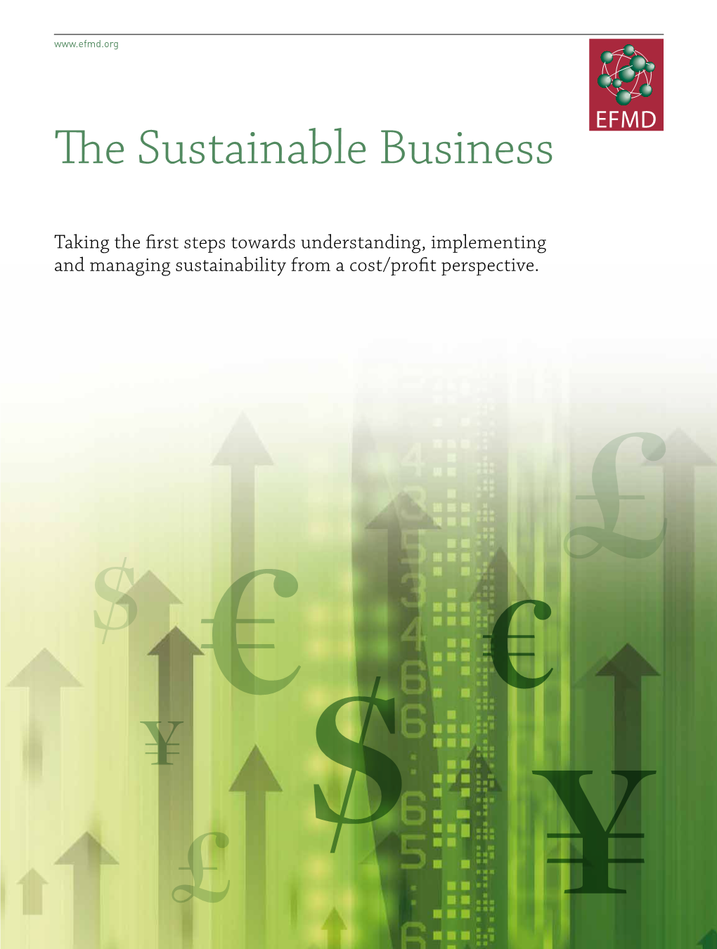 The Sustainable Business