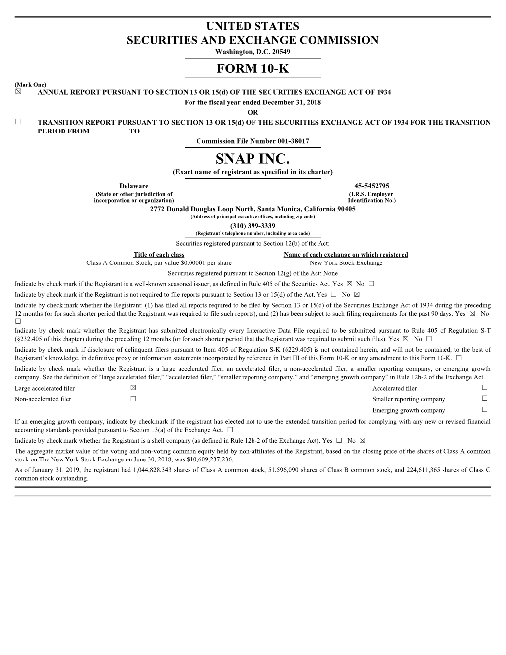 SNAP INC. (Exact Name of Registrant As Specified in Its Charter)