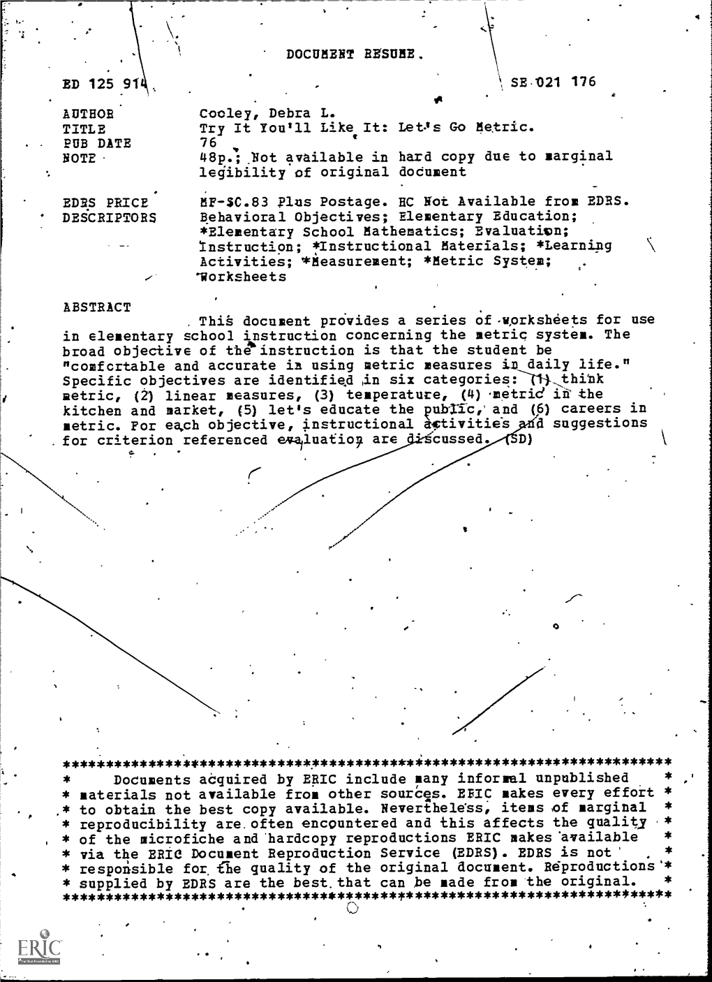 Lets Go Metric. Legibility of Original Dodument EDRS PRICE. MF