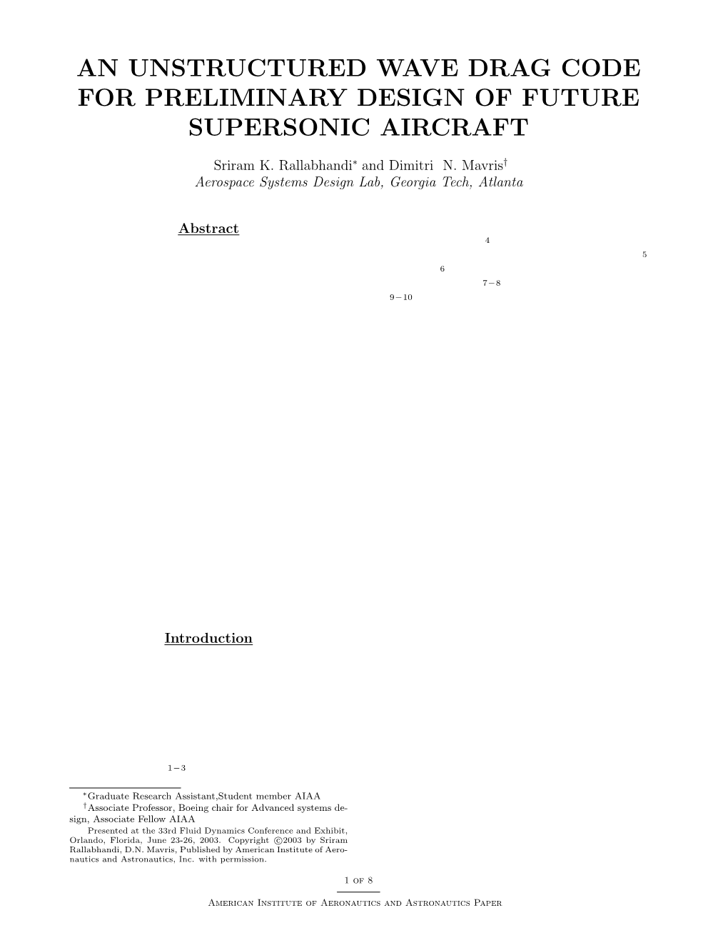 An Unstructured Wave Drag Code for Preliminary Design of Future Supersonic Aircraft