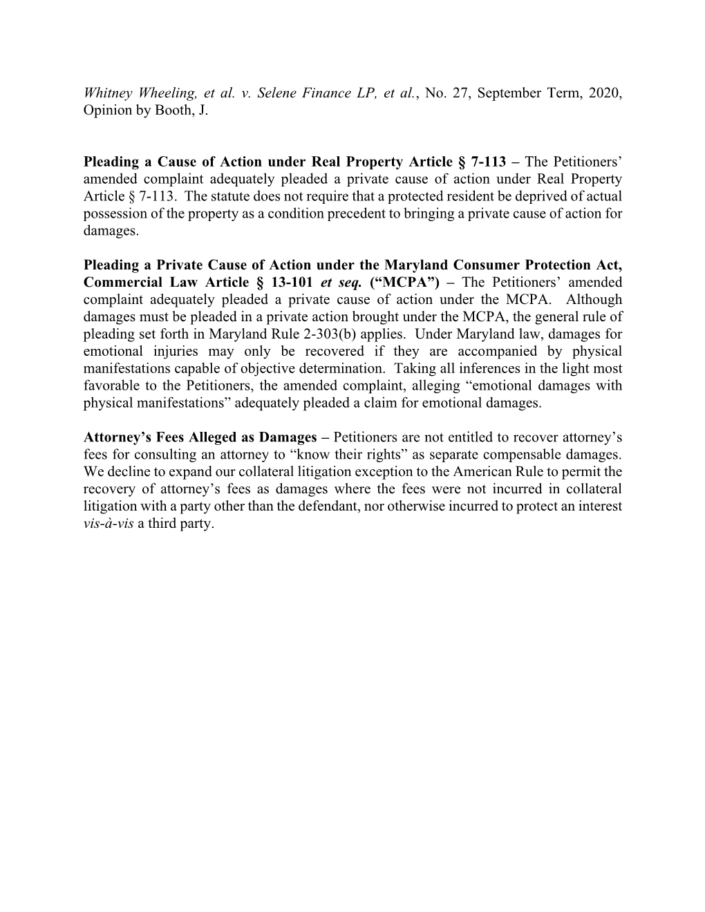 Whitney Wheeling, Et Al. V. Selene Finance LP, Et Al., No. 27, September Term, 2020, Opinion by Booth, J. Pleading a Cause of Ac