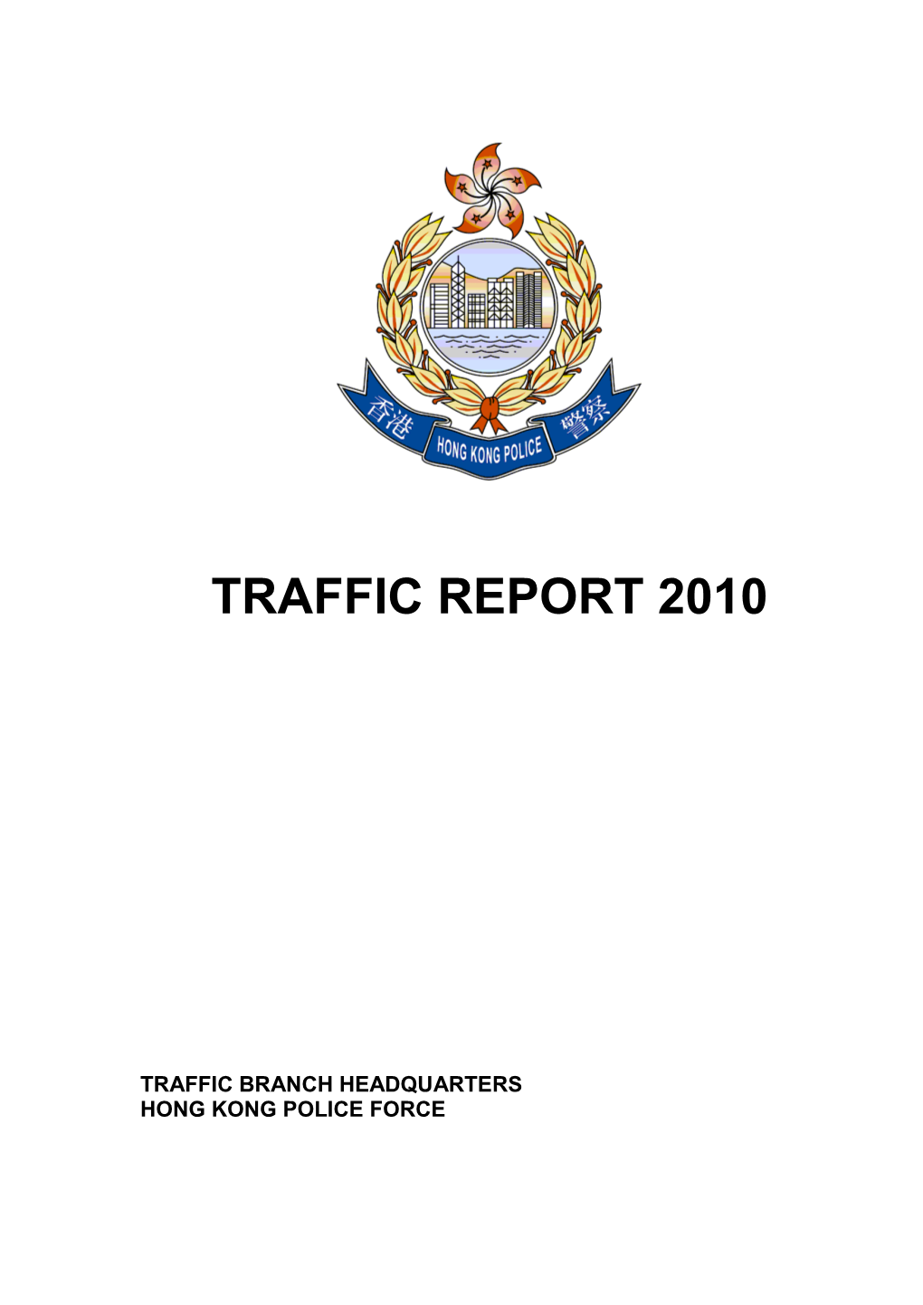 Traffic Report 2010