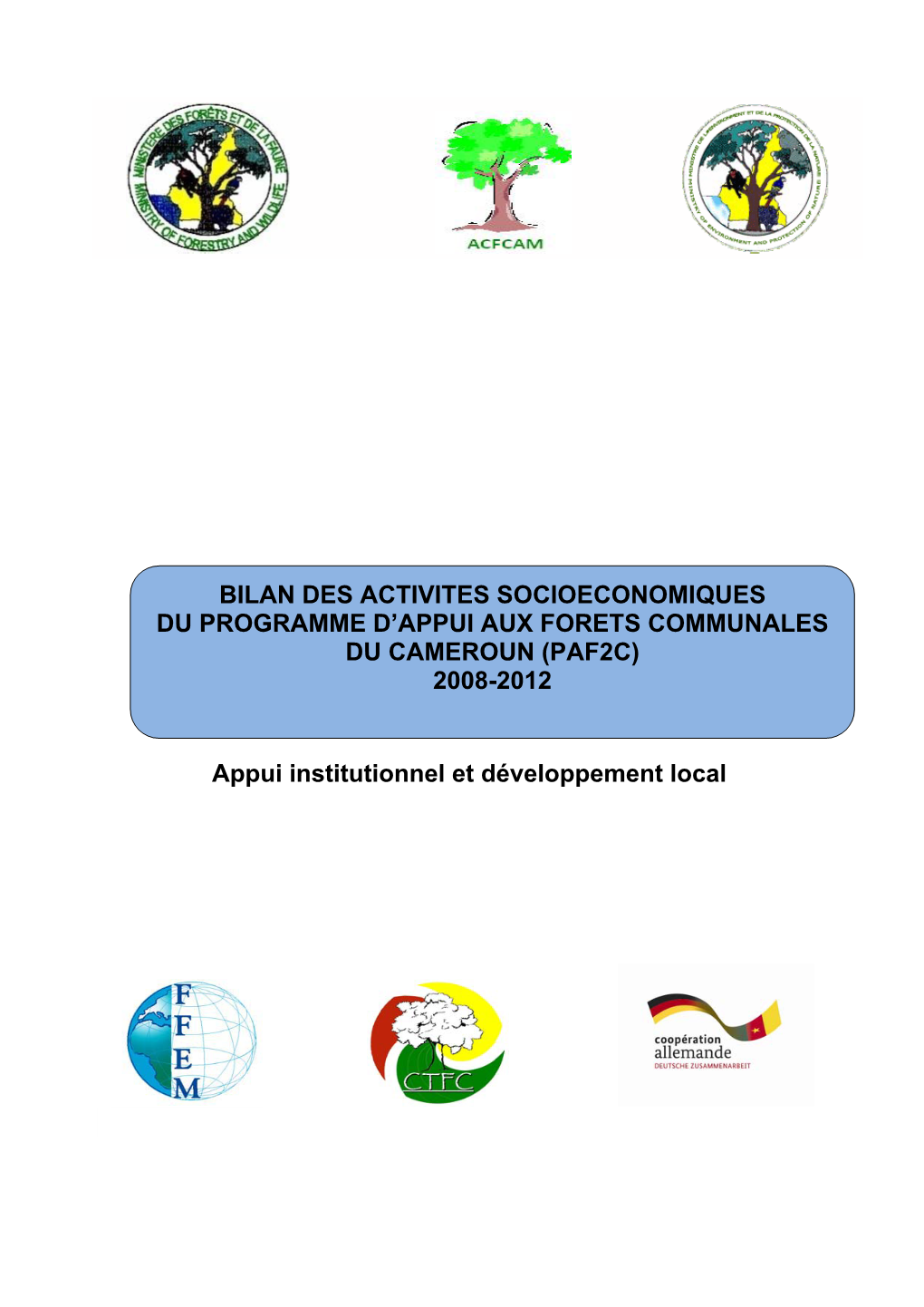 Rapport D'activités 2008-2012 Appui Institutionnel Et Développement