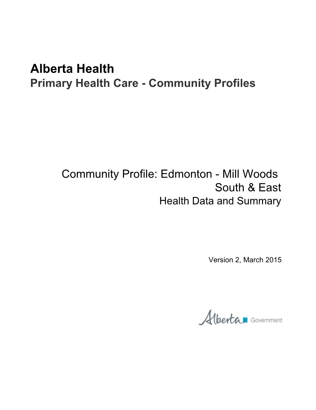 Edmonton - Mill Woods South & East Health Data and Summary