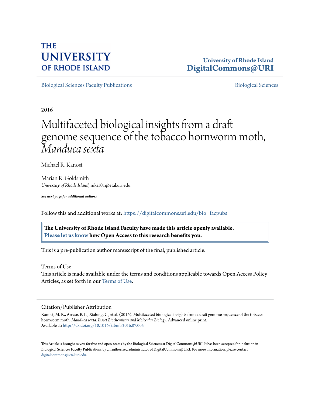 Multifaceted Biological Insights from a Draft Genome Sequence of the Tobacco Hornworm Moth, Manduca Sexta Michael R