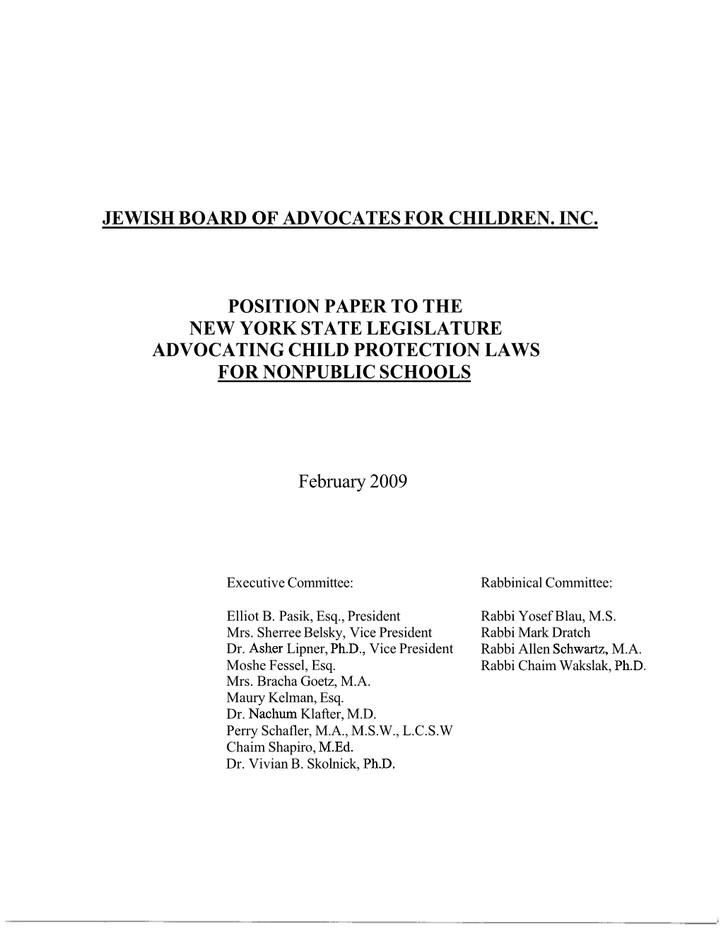 Jewish Board of Advocates for Children. Inc. Position Paper to the New York State Legislature Advocating Child Protection Laws F