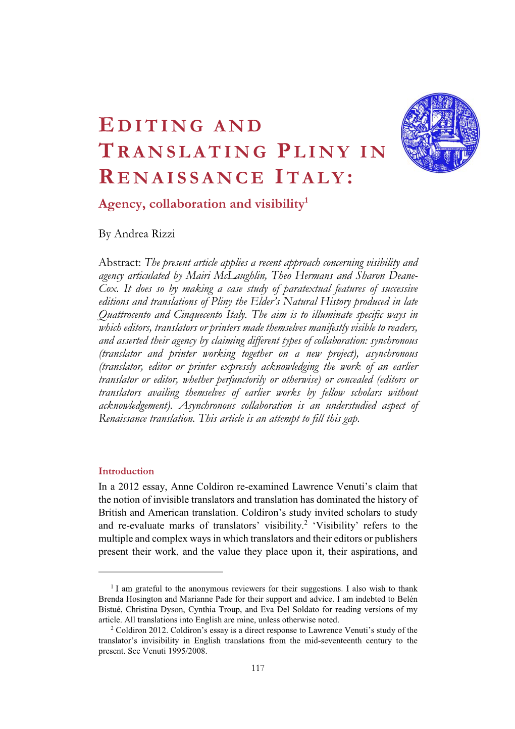 Editing and Translating Pliny in Renaissance Italy: Agency, Collaboration and Visibility