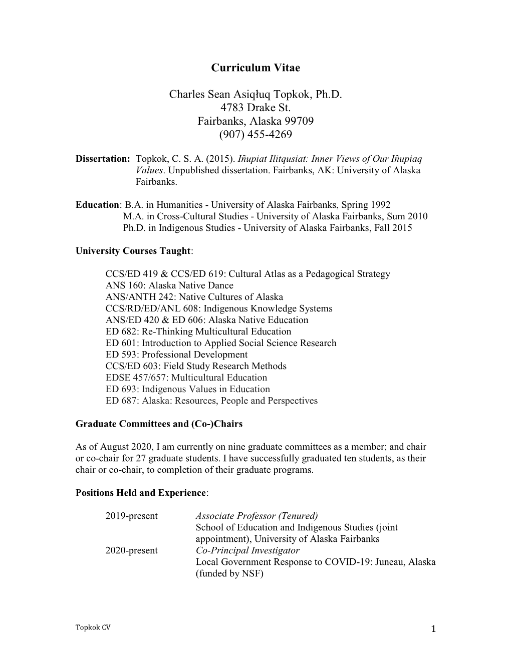 Curriculum Vitae Charles Sean Asiqłuq Topkok, Ph.D. 4783 Drake