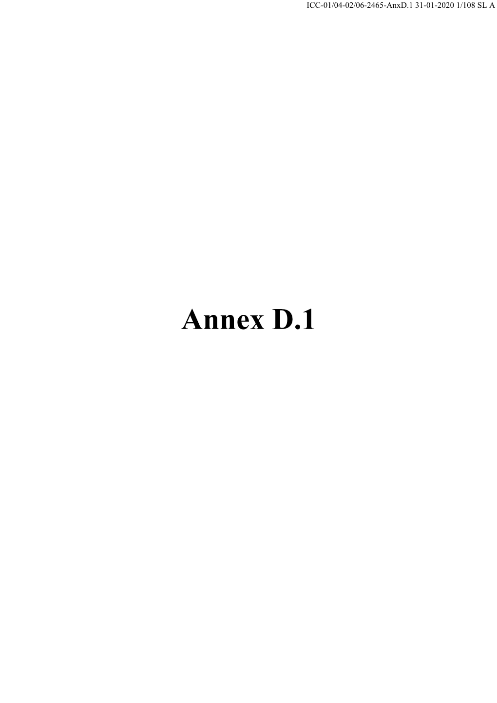 Annex D.1 ICC-01/04-02/06-2465-Anxd.1 31-01-2020 2/108 SL A