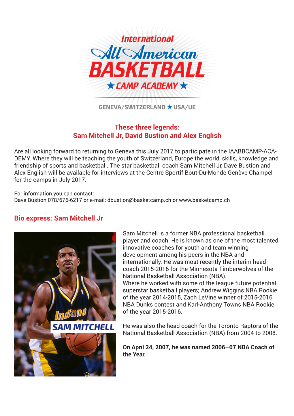 Sam Mitchell Jr, David Bustion and Alex English Bio Express