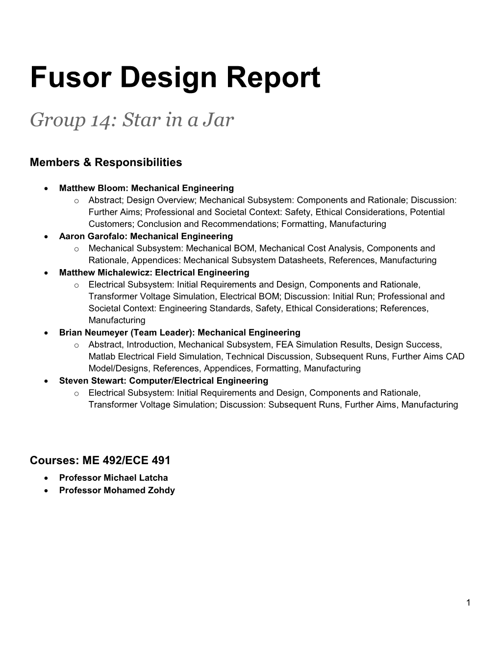 Fusor Design Report Group 14: Star in a Jar
