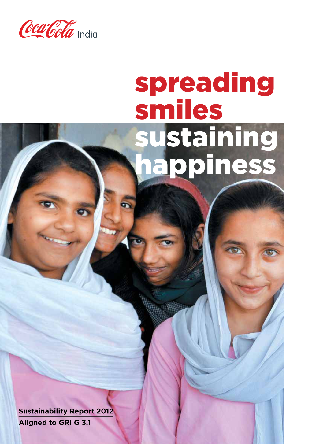 Spreading Smiles Sustaining Happiness