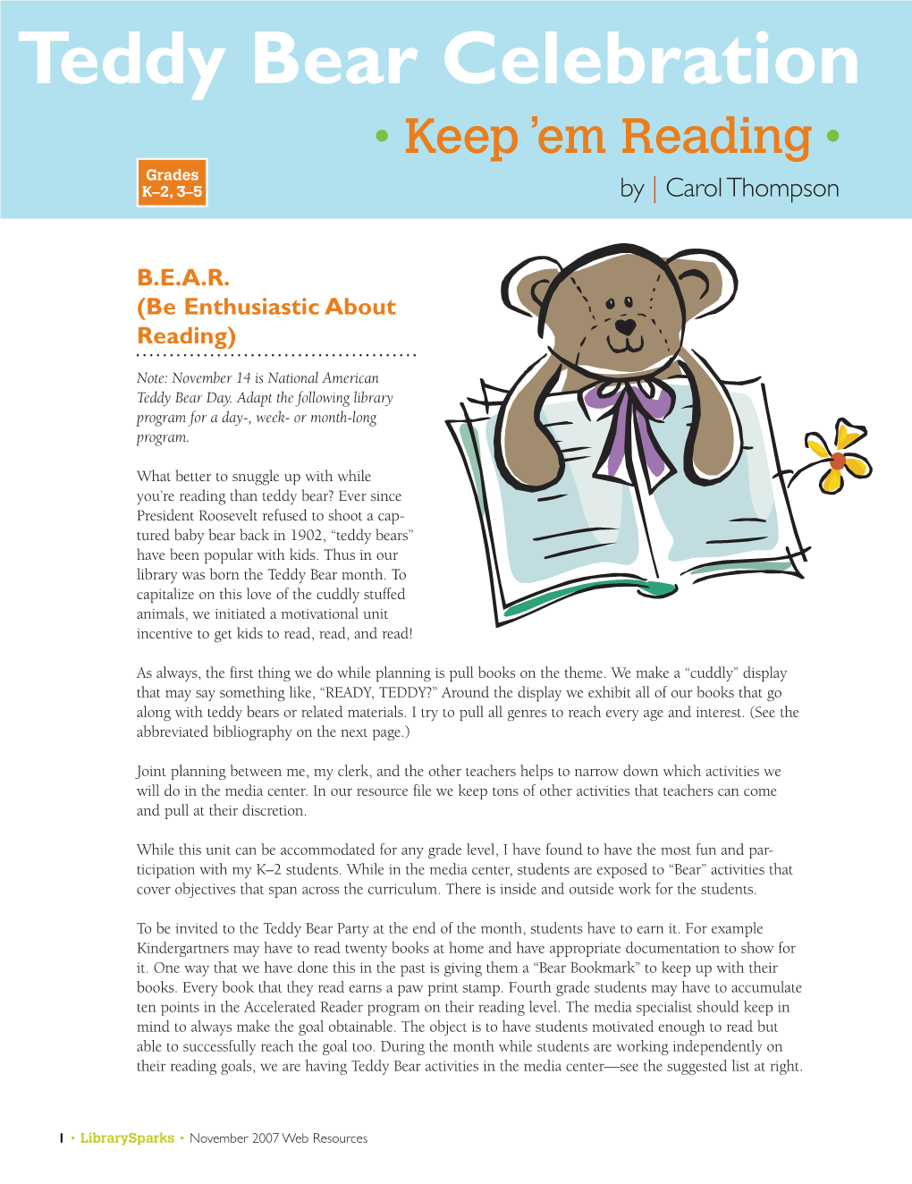 Teddy Bear Celebration • Keep ’Em Reading • Grades K–2, 3–5 by | Carol Thompson