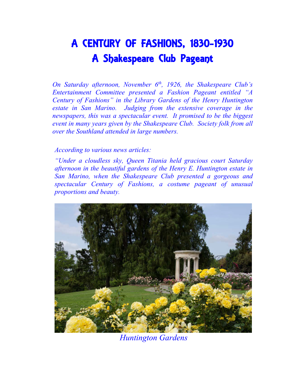 A CENTURY of FASHIONS, 1830-1930 a Shakespeare Club Pageant