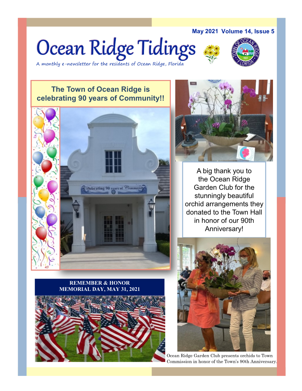 The Town of Ocean Ridge Is Celebrating 90 Years of Community!!