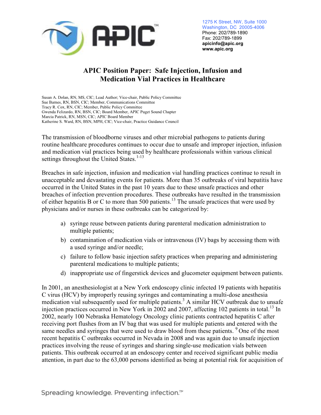 APIC Position Paper: Safe Injection, Infusion and Medication Vial Practices in Healthcare