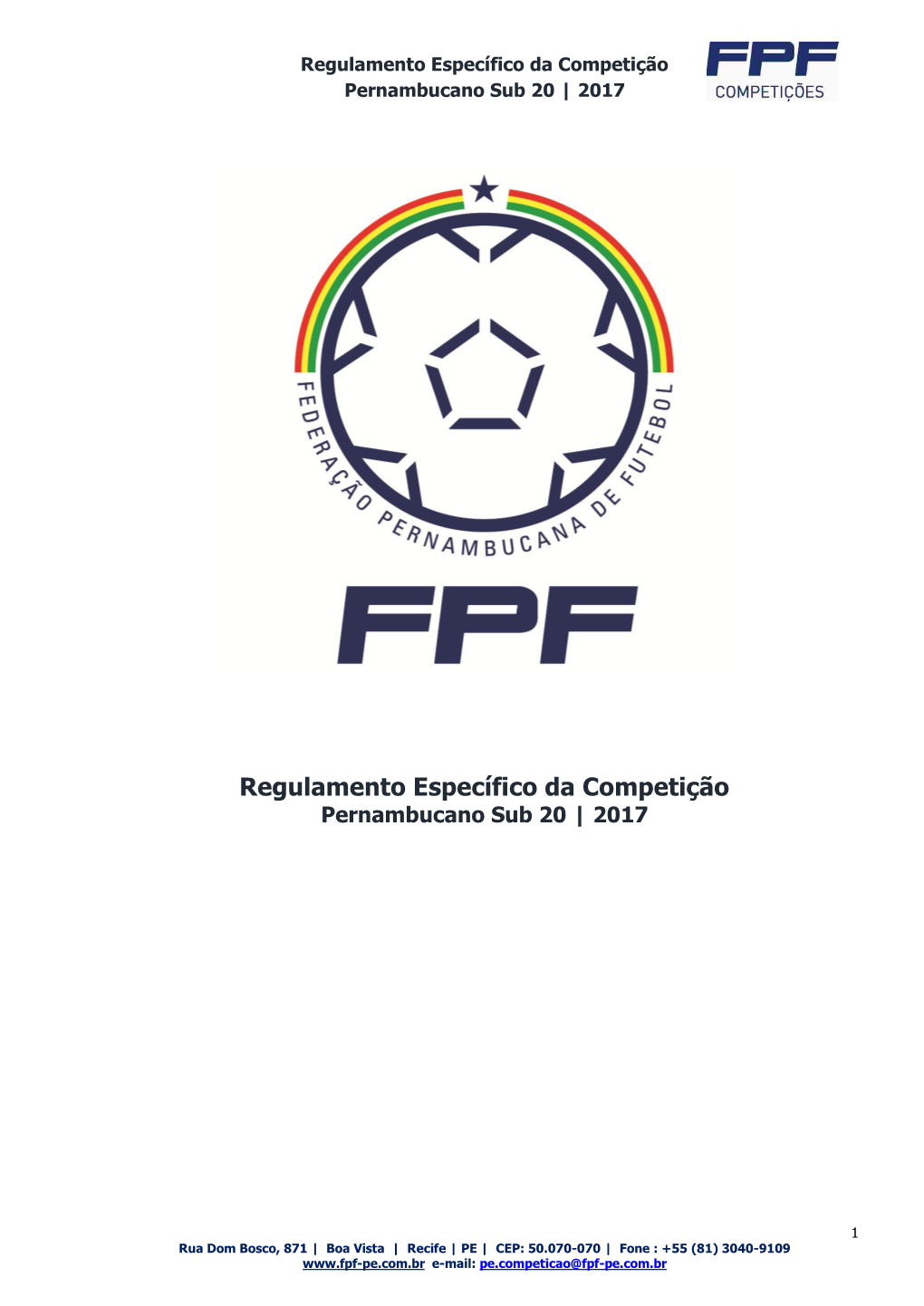 Regulamento Específico Da Competição Pernambucano Sub 20 | 2017