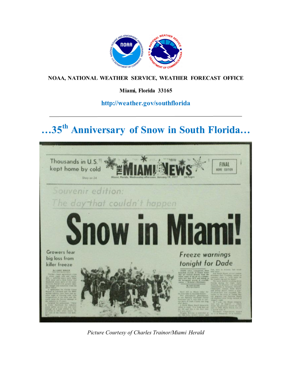 …35Th Anniversary of Snow in South Florida…