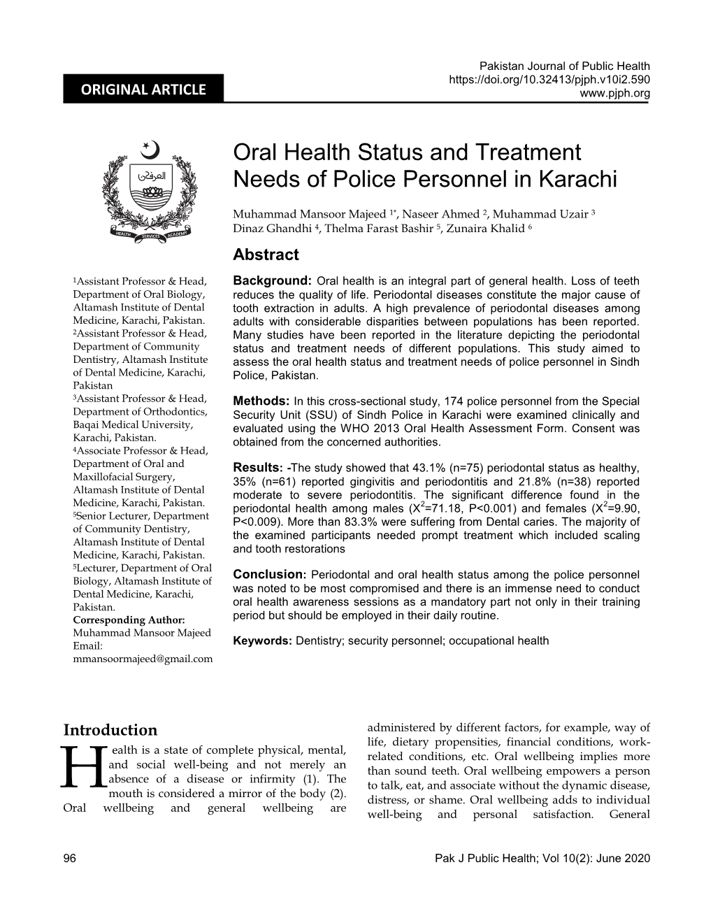 Oral Health Status and Treatment Needs of Police Personnel in Karachi