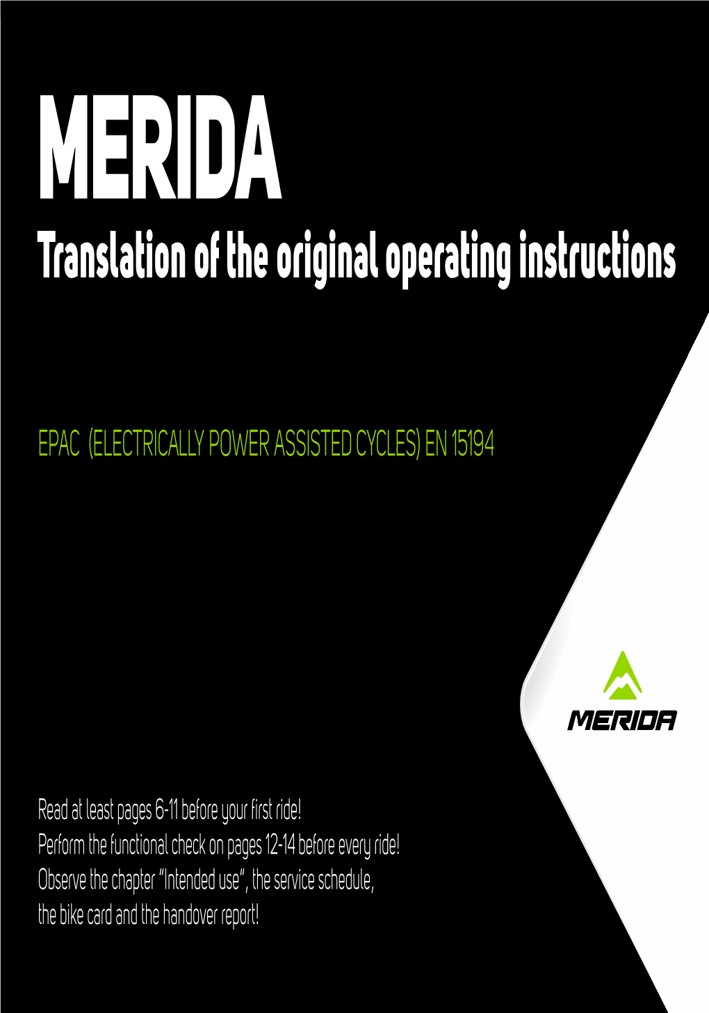 MERIDA Translation of the Original Operating Instructions