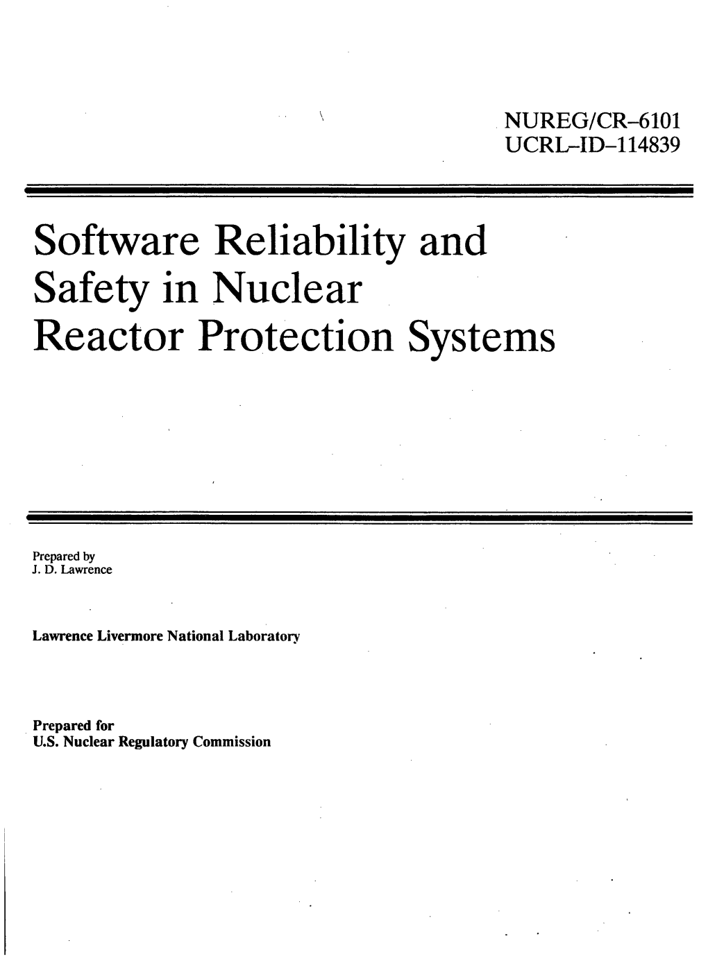 Software Reliability and Safety in Nuclear Reactor Protection Systems