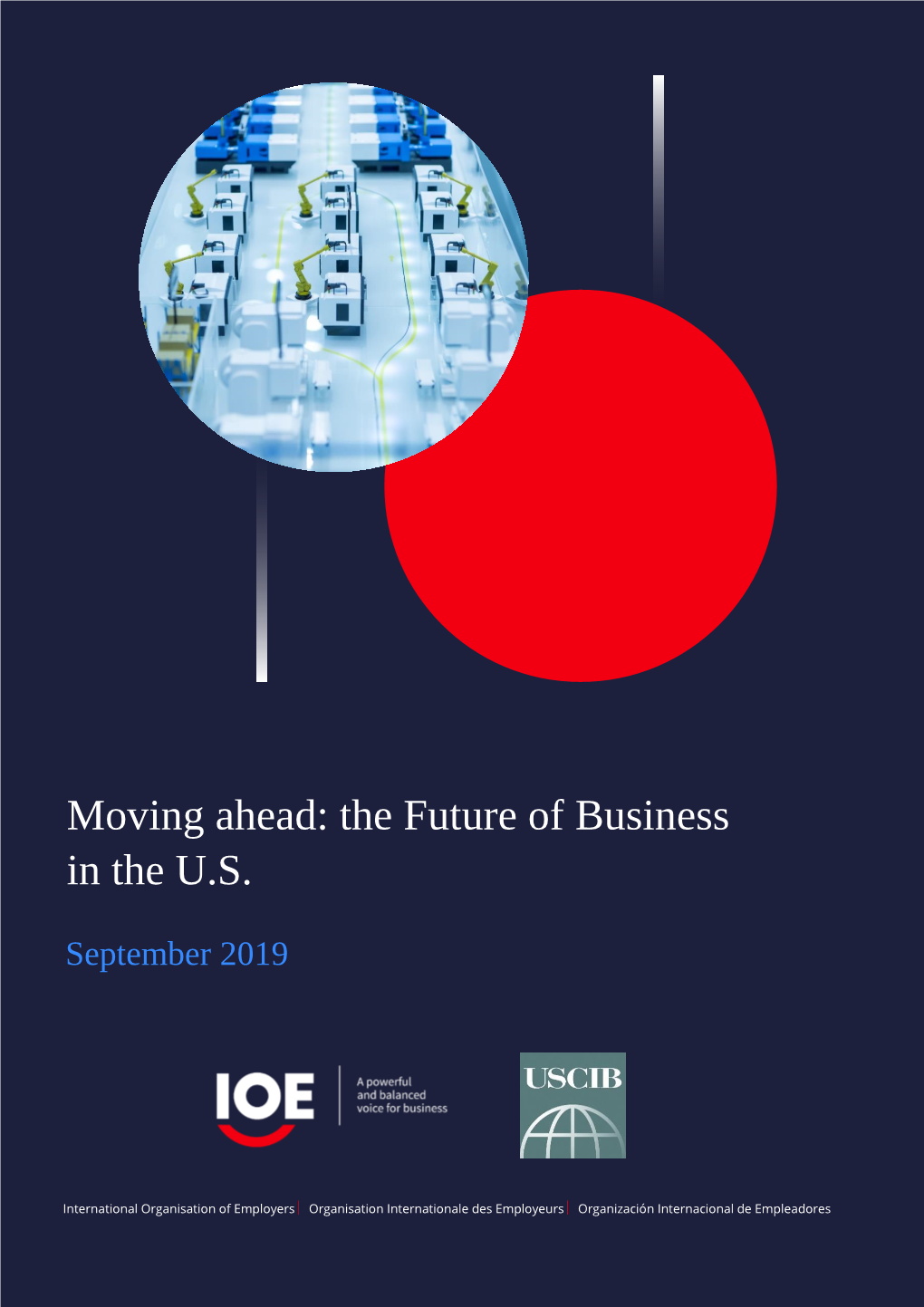 Moving Ahead: the Future of Business in the U.S