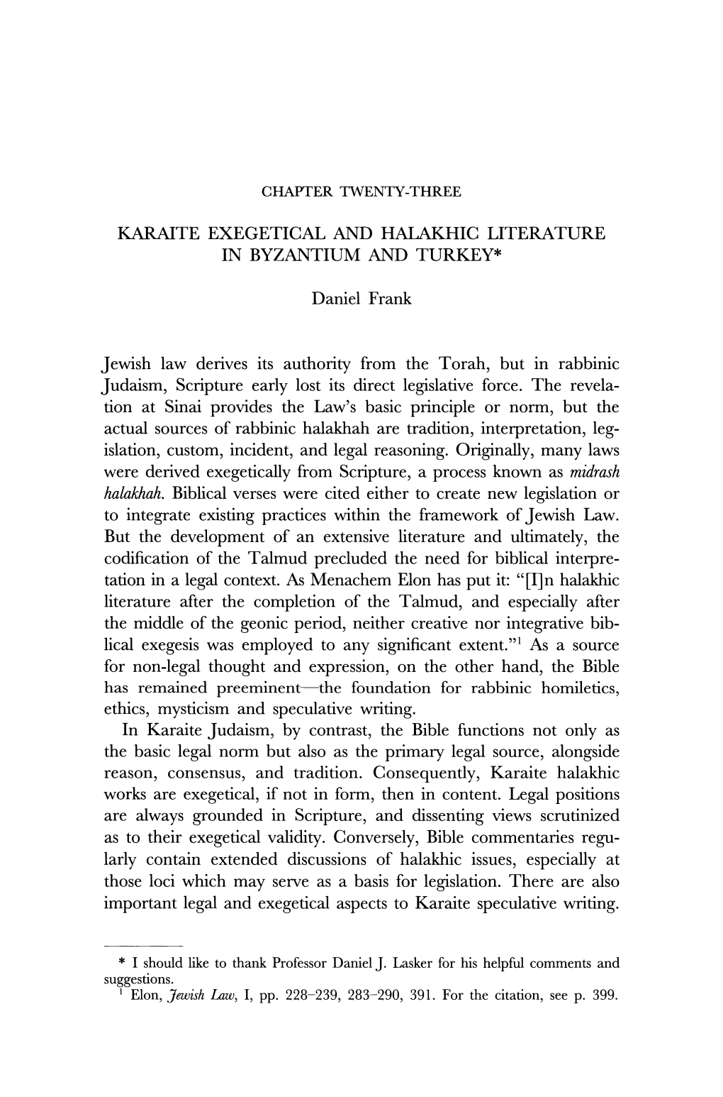 Karaite Exegetical and Halakhic Literature in Byzantium and Turkey*