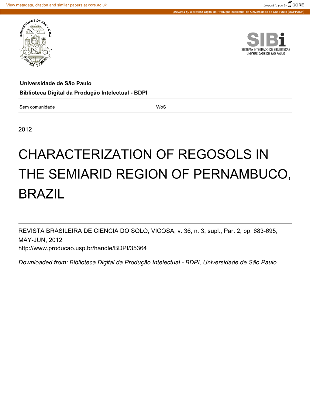 Characterization of Regosols in the Semiarid Region of Pernambuco, Brazil