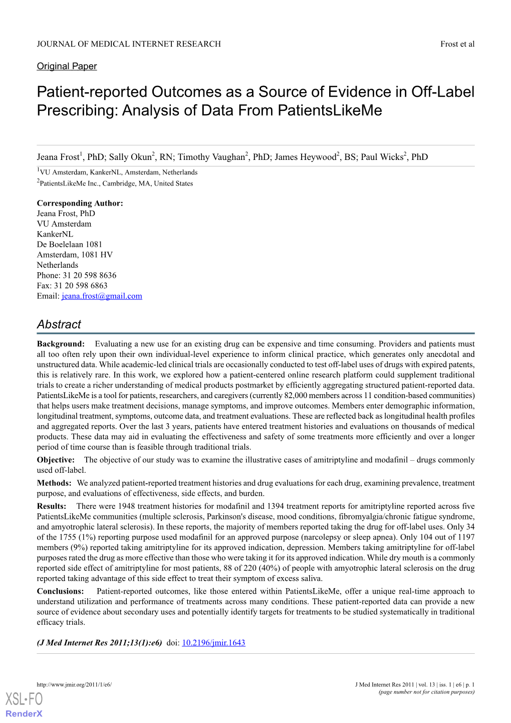 Patient-Reported Outcomes As a Source of Evidence in Off-Label Prescribing: Analysis of Data from Patientslikeme