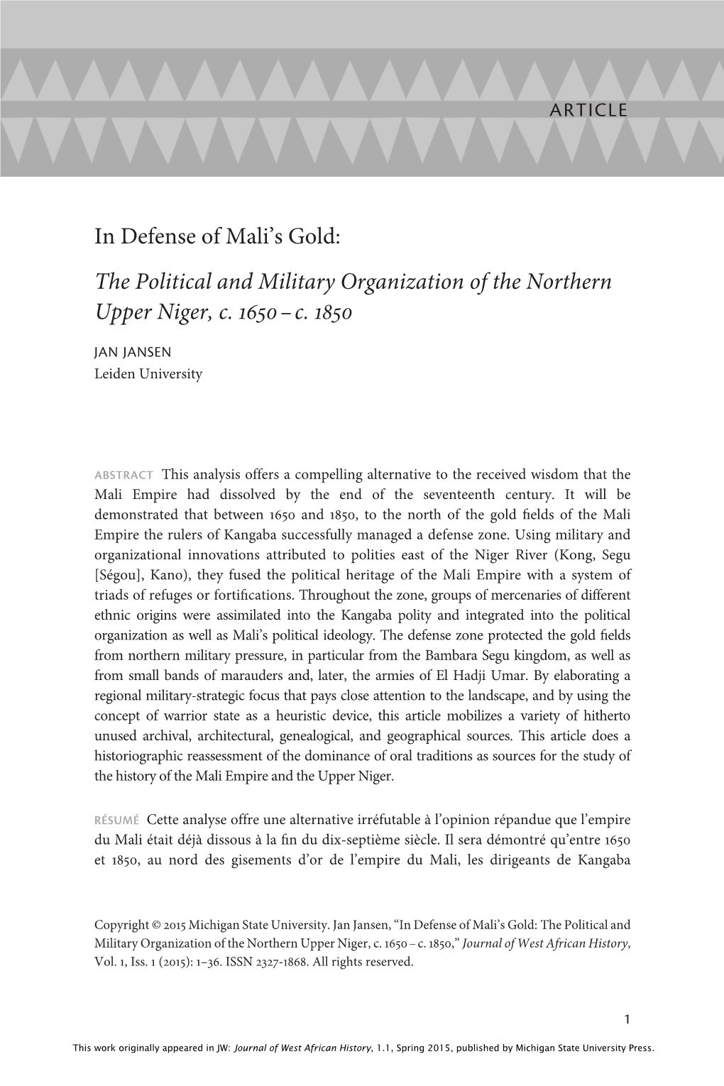 In Defense of Mali's Gold: the Political and Military Organization of The