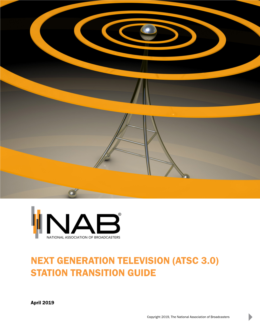 Next Generation Television (Atsc 3.0) Station Transition Guide