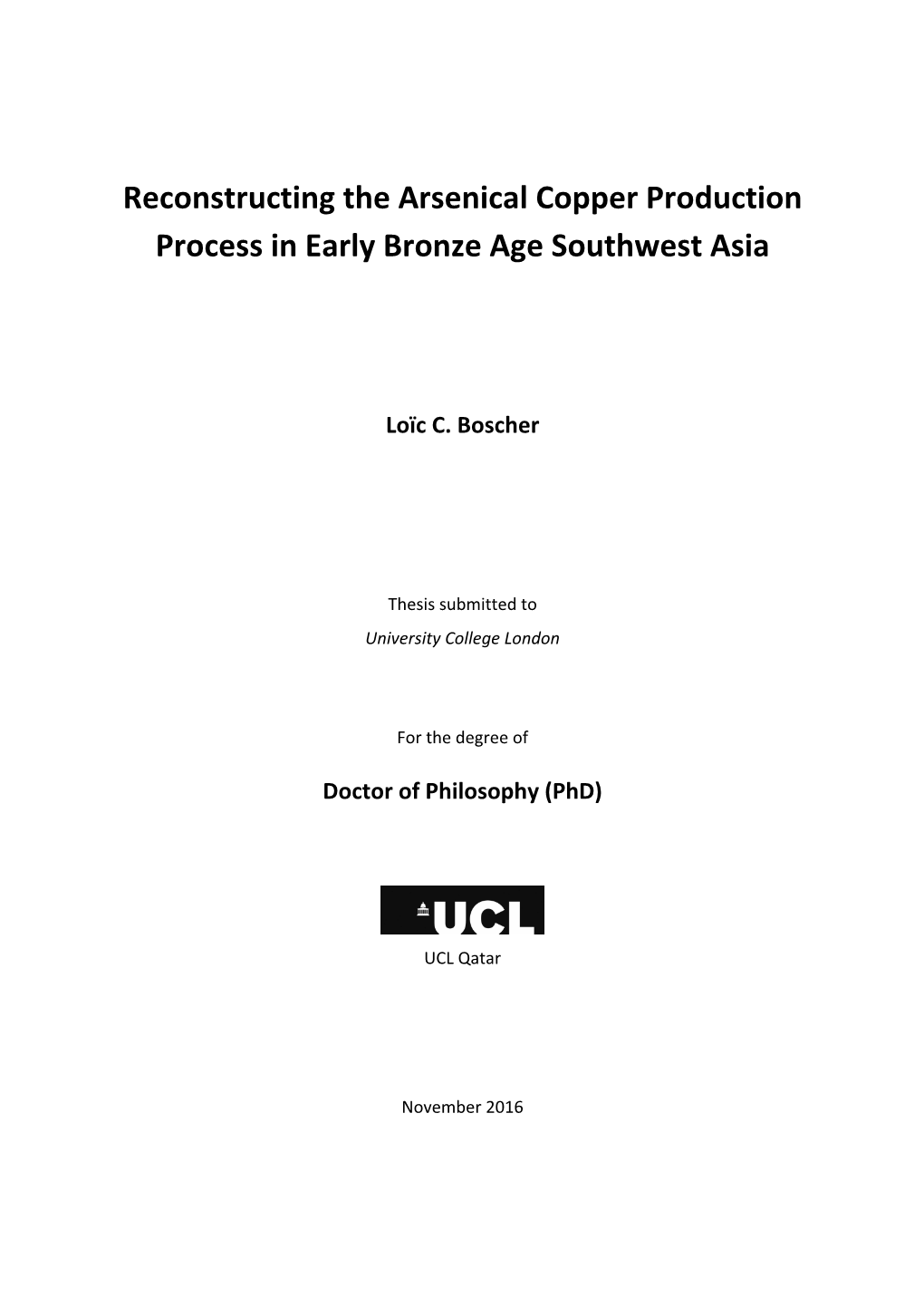 Reconstructing the Arsenical Copper Production Process in Early Bronze Age Southwest Asia