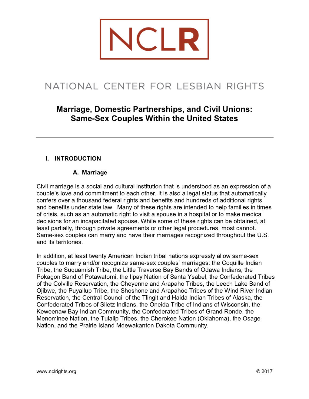 Marriage, Domestic Partnerships, and Civil Unions: Same-Sex Couples Within the United States