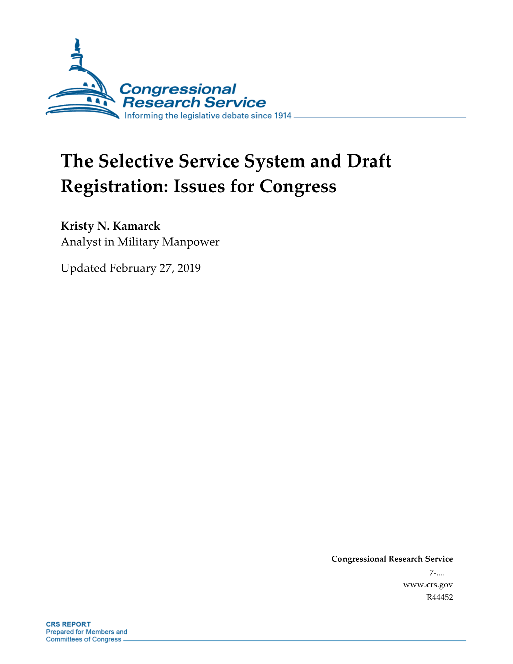 The Selective Service System and Draft Registration: Issues for Congress