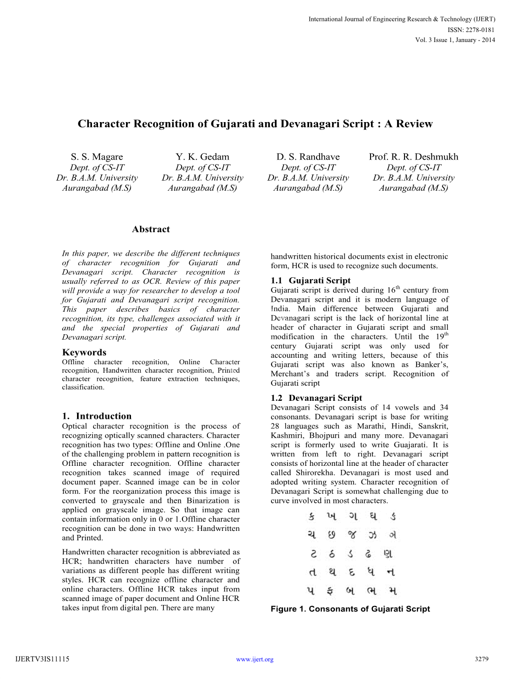 Character Recognition of Gujarati and Devanagari Script : a Review