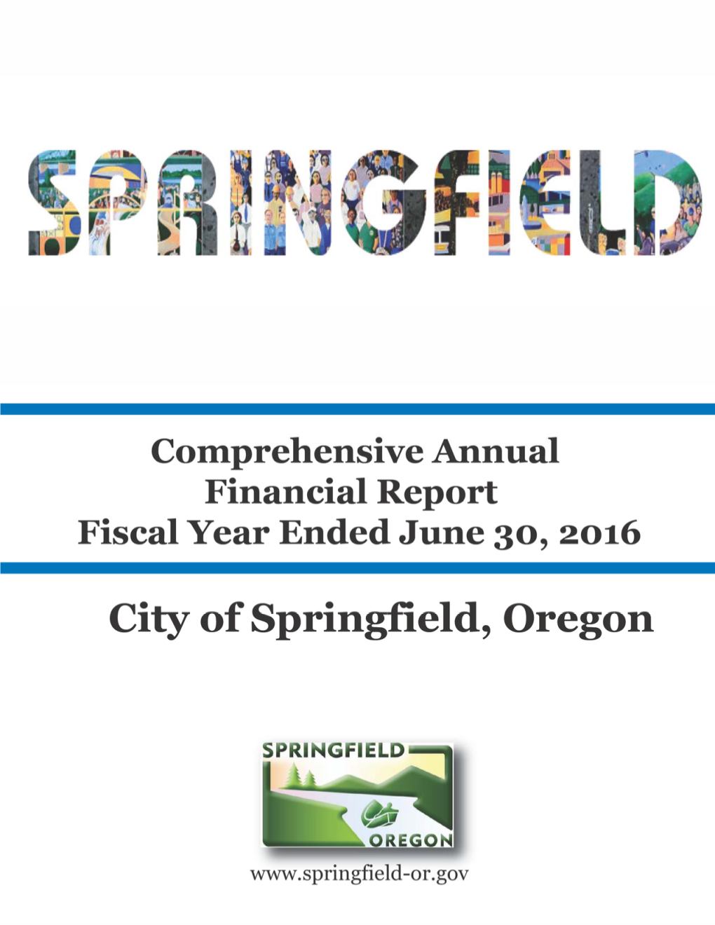 City of Springfield, Oregon Basic Financial Statements