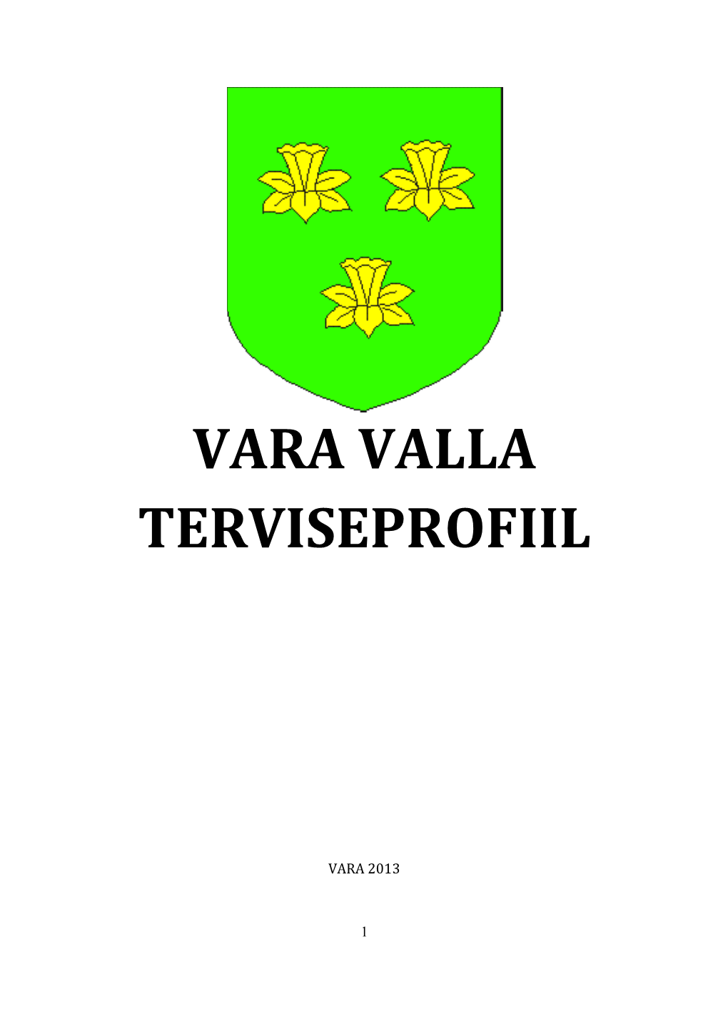 Vara Valla Terviseprofiil