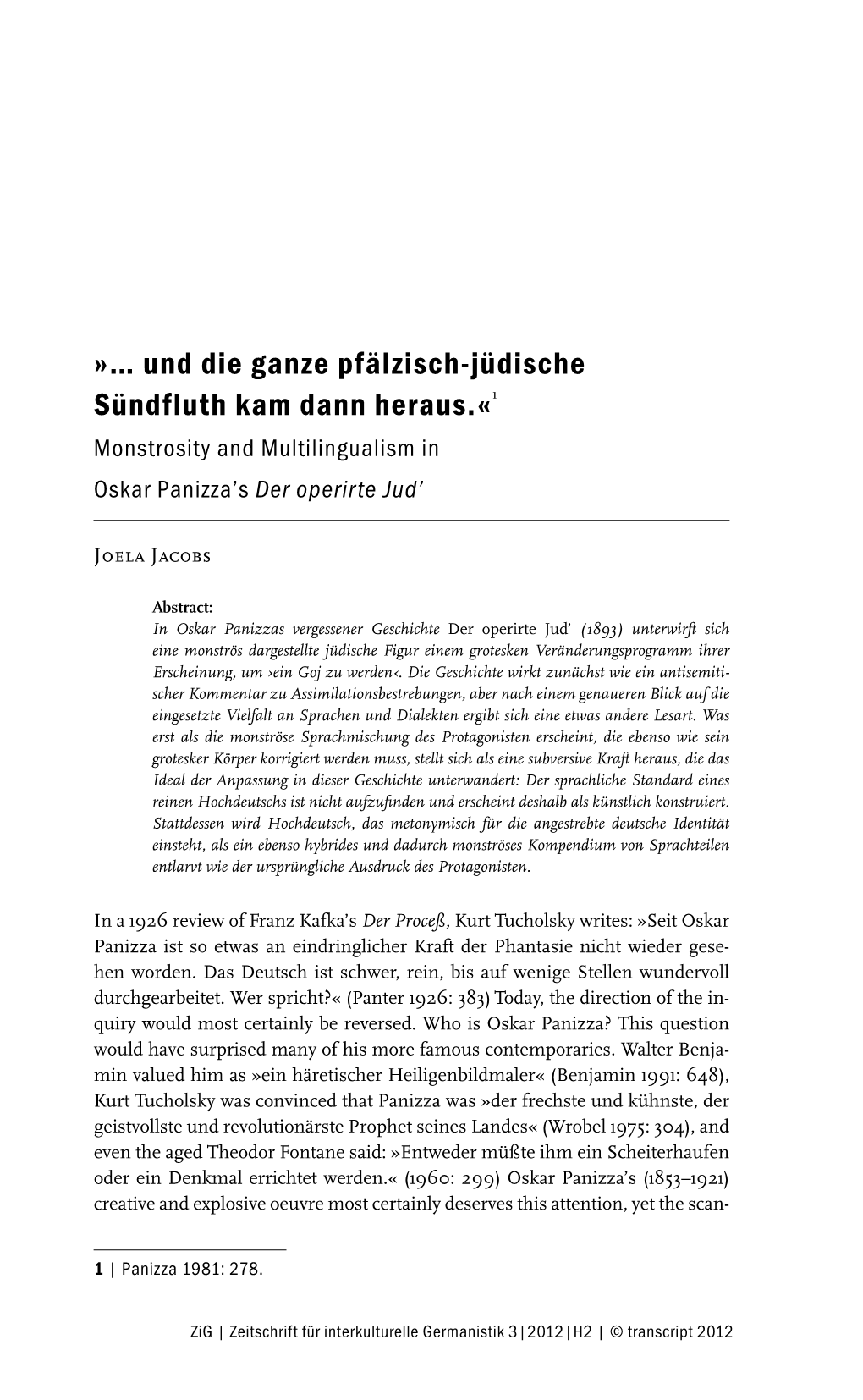 … Und Die Ganze Pfälzisch-Jüdische Sündfluth Kam Dann Heraus.«1 Monstrosity and Multilingualism in Oskar Panizza’S Der Operirte Jud’