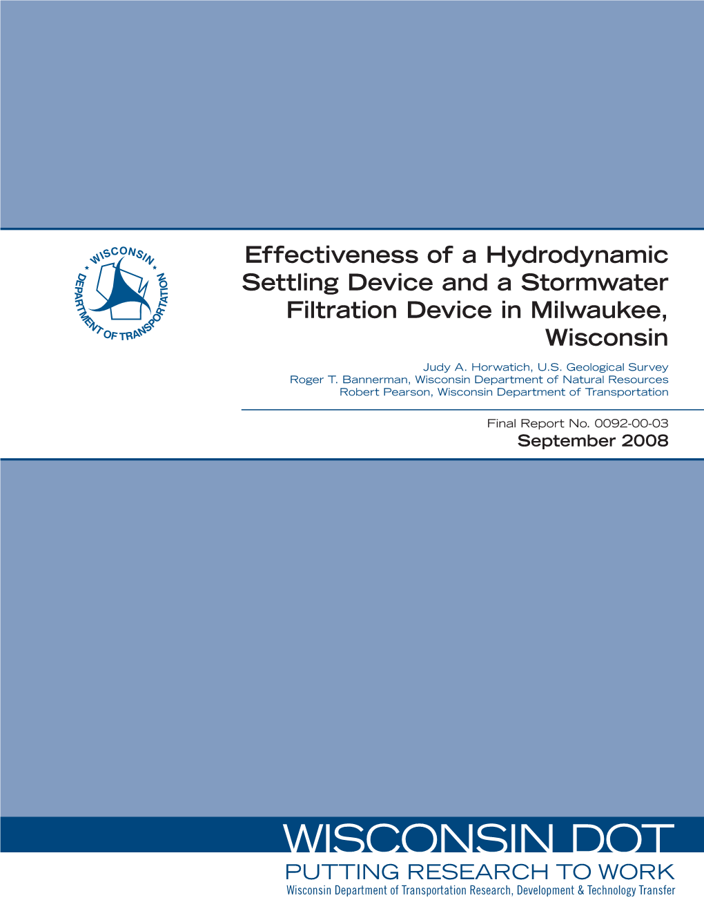 Effectiveness of a Hydrodynamic Settling Device and a Stormwater Filtration Device in Milwaukee, Wisconsin