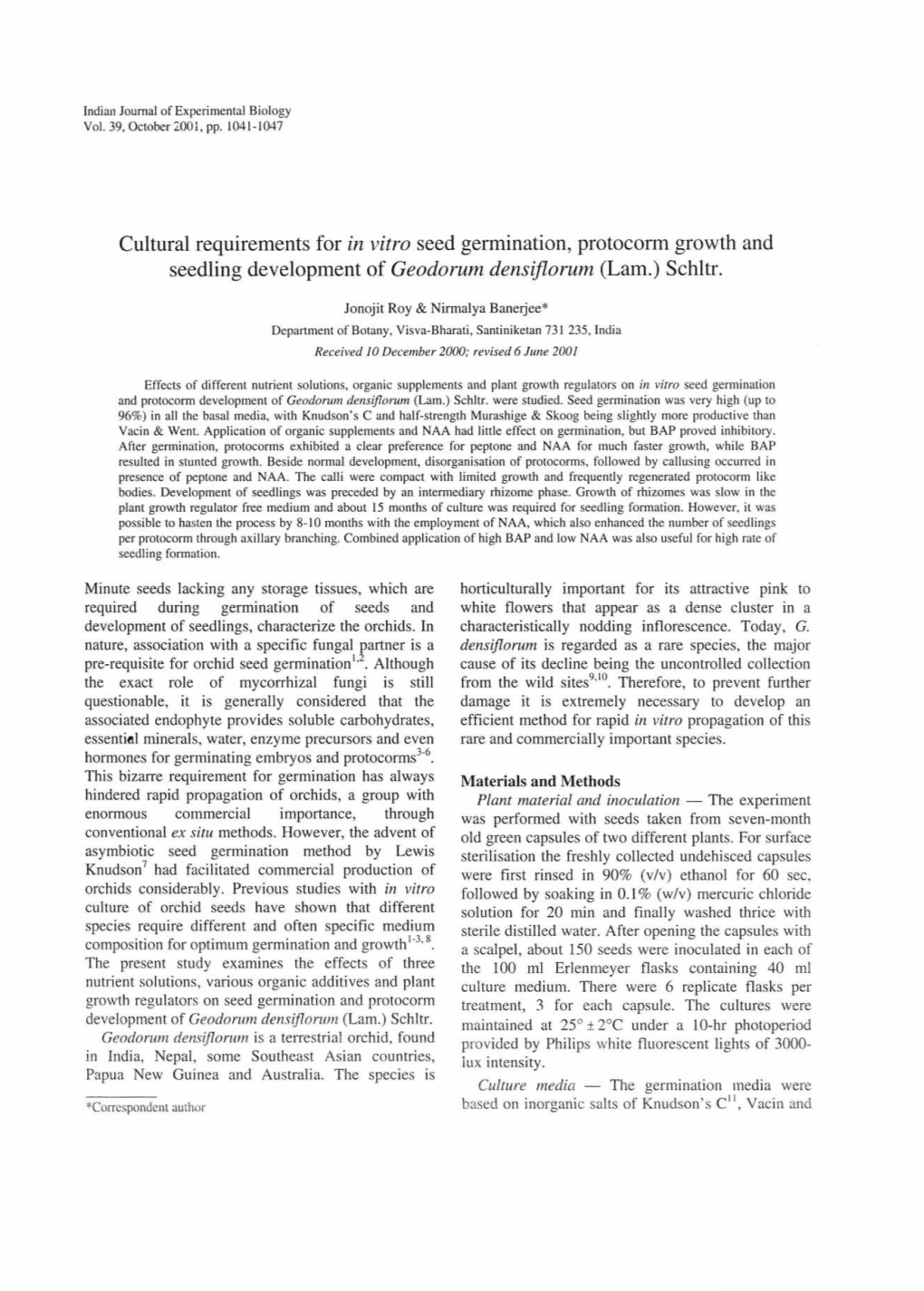 Cultural Requirements for in Vitro Seed Germination, Protocorm Growth and Seedling Development of Geodorum Densiflorum (Lam.) Schltr